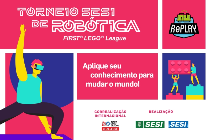 Inscrições no Torneio SESI de Robótica FLL seguem até 12 de março