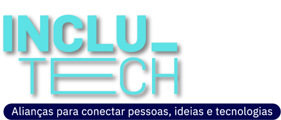Logo visual dizendo terceira edição do evento INCLUTECH, com o tema alianças para conectar as pessoas, ideias e tecnologias.